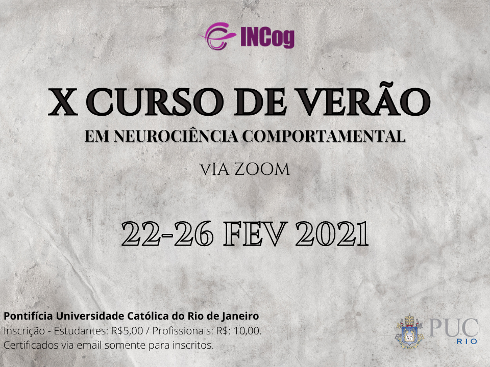 X Curso de Verão em Neurociências Comportamental